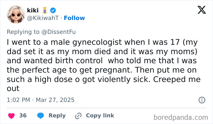 Tweet about an unpleasant visit to a male gynecologist at 17, discussing birth control and discomfort with high dosage.
