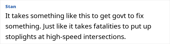 Comment discussing how pothole prank led to government action similar to installing stoplights after fatalities.