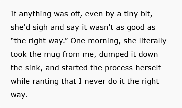 Text showing frustration over coffee not being made the "right way. Text showing frustration over coffee not being made the "right way.