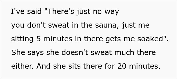 Text image discussing a woman not sweating in the sauna, highlighting issues with personal hygiene. Text image discussing a woman not sweating in the sauna, highlighting issues with personal hygiene.