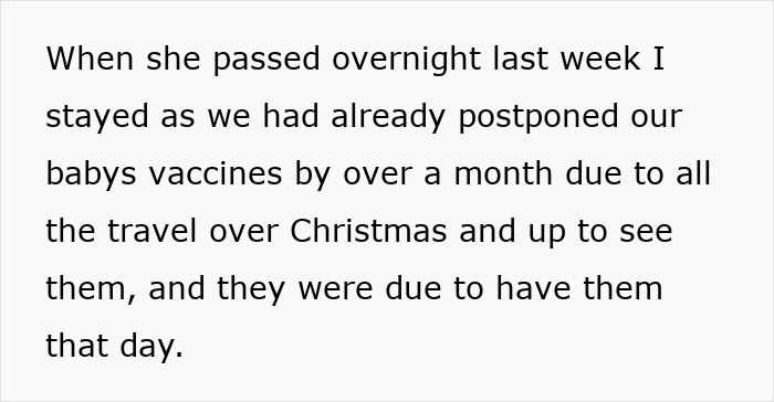 Text: "When she passed overnight last week I stayed as we had already postponed our baby's vaccines by over a month due to all the travel over Christmas and up to see them, and they were due to have them that day.