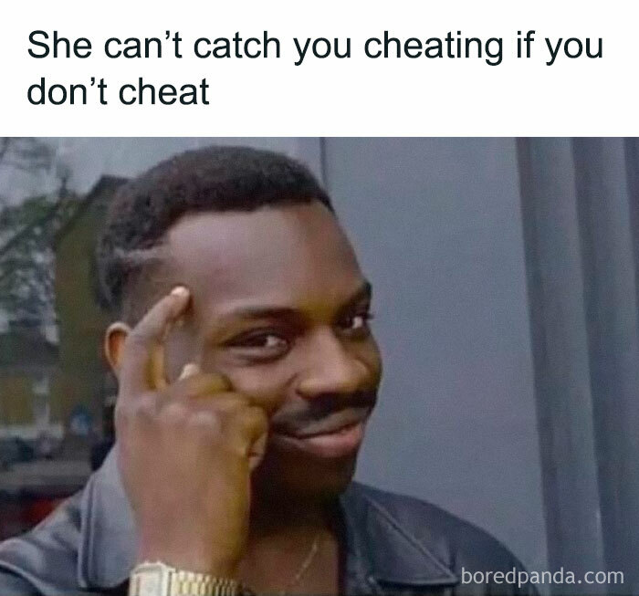 Man pointing at his temple with a clever expression, illustrating a literal meme with a simple truth about cheating.