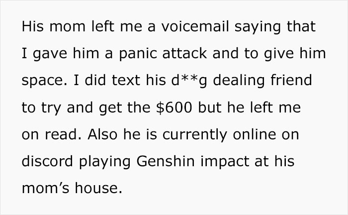 Text exchange about losing $600, involving mom's voicemail and online gaming, highlighting a manipulative situation.