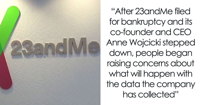 23AndMe Goes Bankrupt, Netizens Are Concerned What’s Going To Happen To All Of Their Data