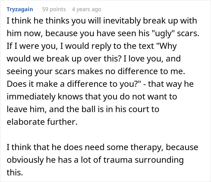 Discussion on handling anxiety after a boyfriend sees burn scars, emphasizing reassurance and understanding in relationships.