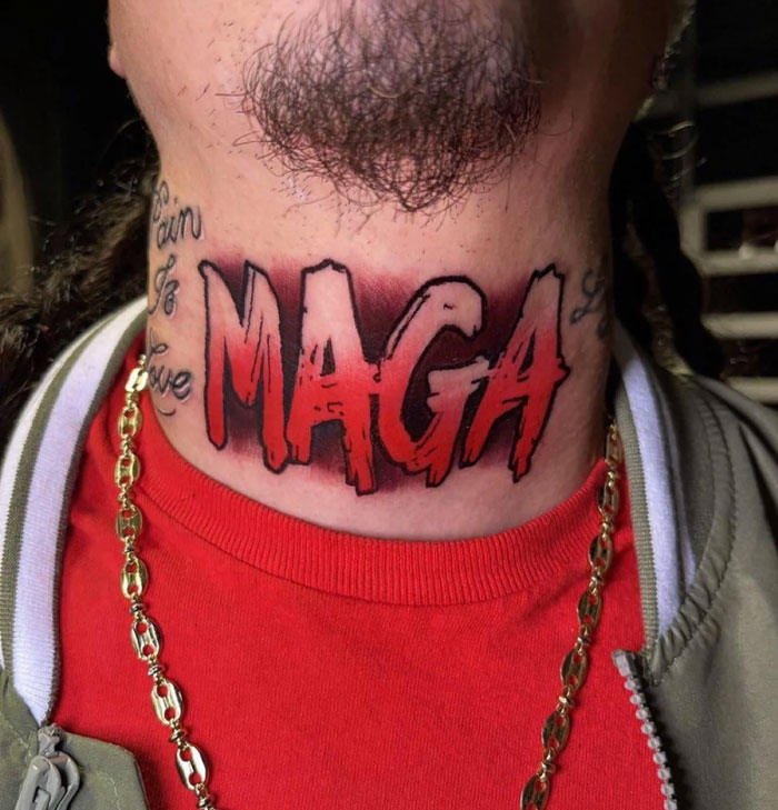 Neck tattoo with bold "MAGA" text in red, associated with unattractive tattoos.