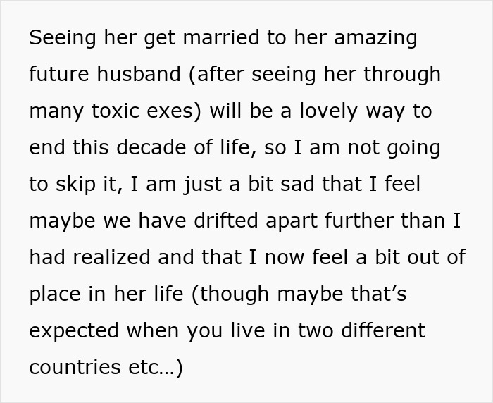 Text discussing thoughts on attending a friend’s wedding despite feeling distant, highlighting doubts and red flags. Text discussing thoughts on attending a friend’s wedding despite feeling distant, highlighting doubts and red flags.