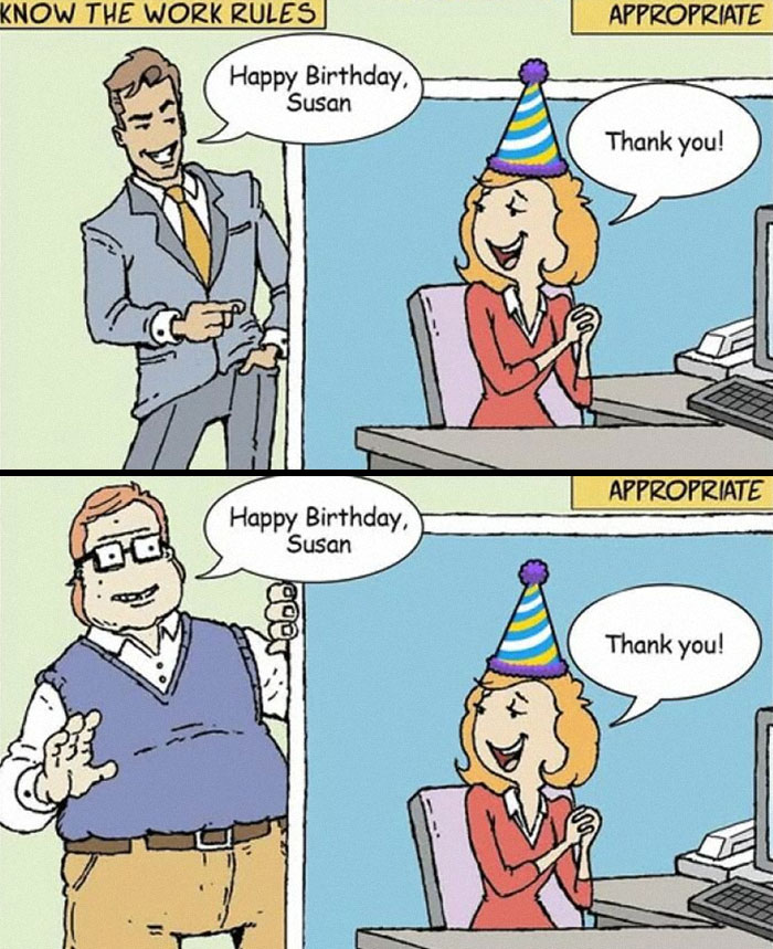 Cartoon showing literal memes about work rules with two people wishing happy birthday to a coworker in different settings.
