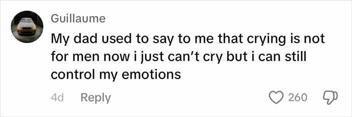 Text comment discussing "big boys don't cry" parenting view and emotions control. Text comment discussing "big boys don't cry" parenting view and emotions control.