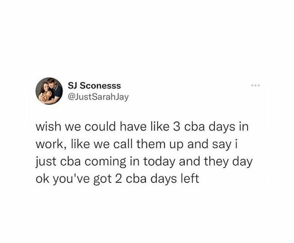Funny tweet about taking "CBA days" at work, showcasing the Scots' humor.