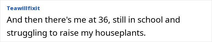 Comment from user Teawillfixit about life at 36 compared to a 39-year-old grandma. Comment from user Teawillfixit about life at 36 compared to a 39-year-old grandma.