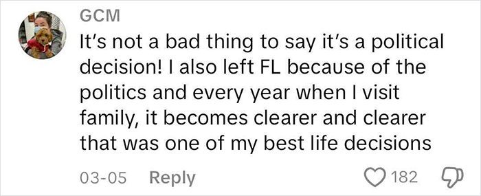 Comment on moving to a blue state, mentioning politics and life decisions, with a positive response count.
