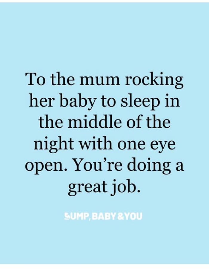 Text meme on a blue background praising a mom rocking her baby to sleep at night, highlighting parenting struggles and efforts.