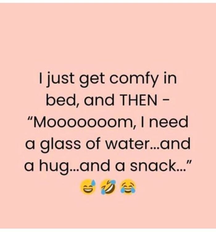 Parenting meme about kids needing attention after bedtime; features laughing emojis on a peach background.