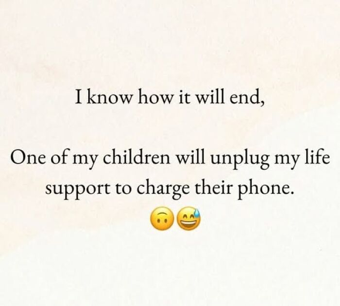 Parenting meme about a child unplugging life support to charge a phone, with humorous emojis.