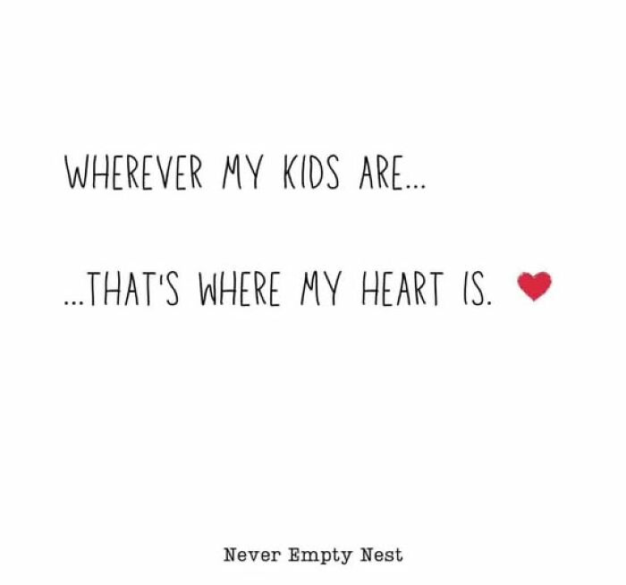 Parenting meme with text: "Wherever my kids are, that's where my heart is" and a small red heart icon.