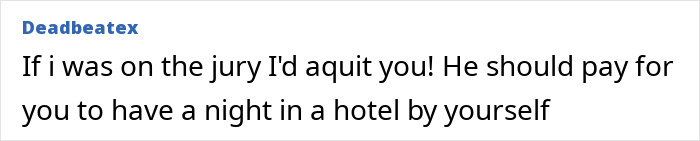 Text comment about a tired mom needing sleep, suggesting her husband should pay for a solo hotel night.