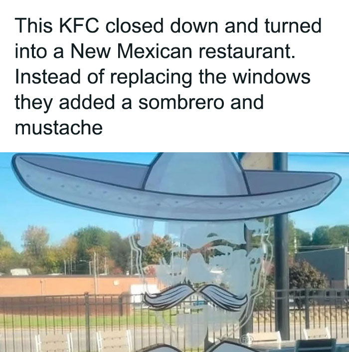 Food-related meme with KFC turned into a New Mexican restaurant; added sombrero and mustache to window.