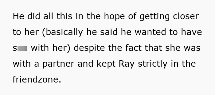Text explaining a friend's intention to get closer to a woman, leading to tension over a spare room arrangement.