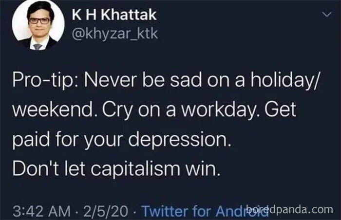 "Relatable job meme with advice to cry on workdays, illustrated in tweet format against capitalism."