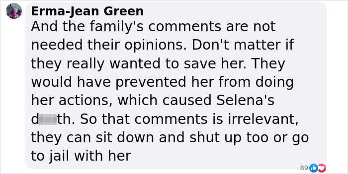 Erma-Jean Green's comment on the denial of parole for the woman who assassinated pop star Selena.