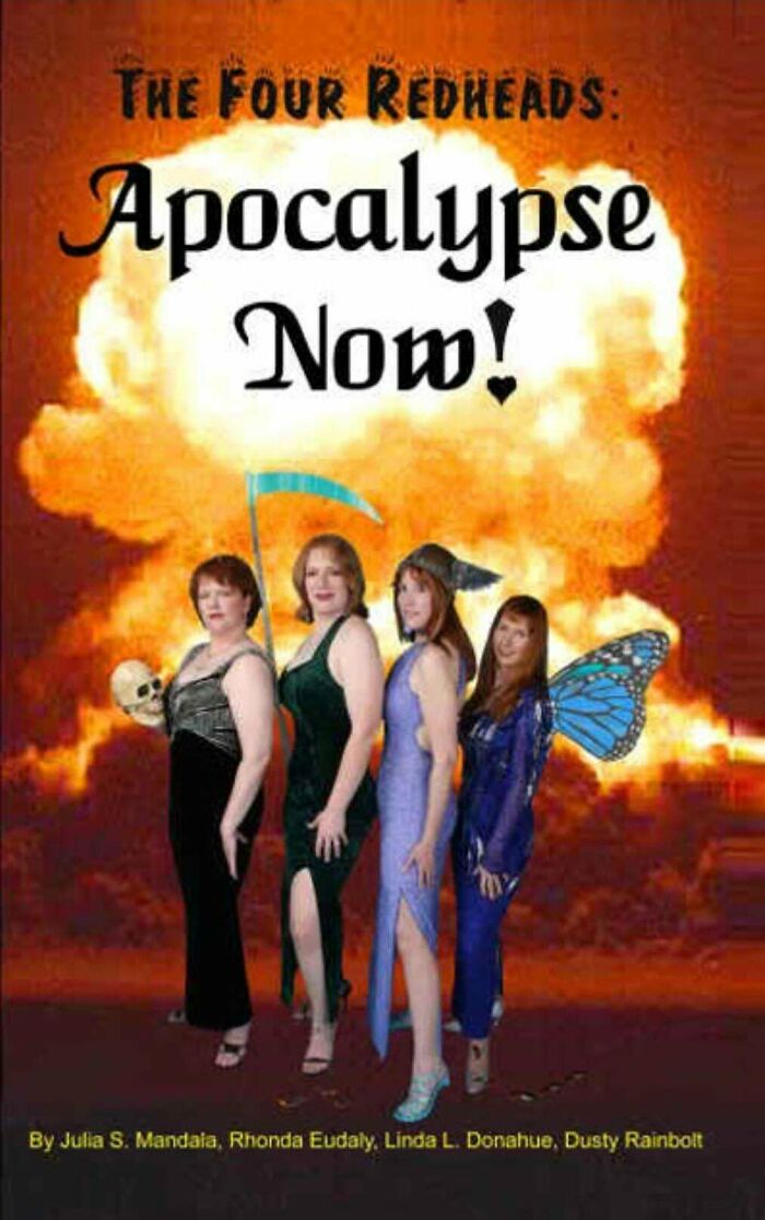 Terrible book cover titled "The Four Redheads: Apocalypse Now!" with women in dresses against an explosion backdrop.
