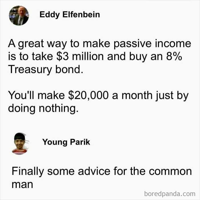 "Funny '50 Nerds' meme about passive income advice using Treasury bonds."
