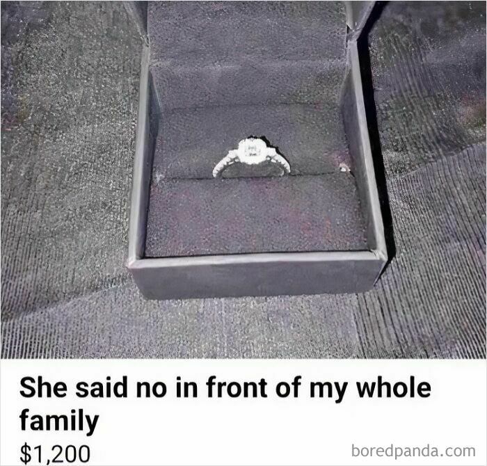 Funny meme: an engagement ring in a box with a humorous rejection caption and price tag.