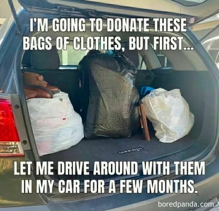 Car trunk with bags of clothes and a funny meme text about procrastinating donations, popular on Facebook.
