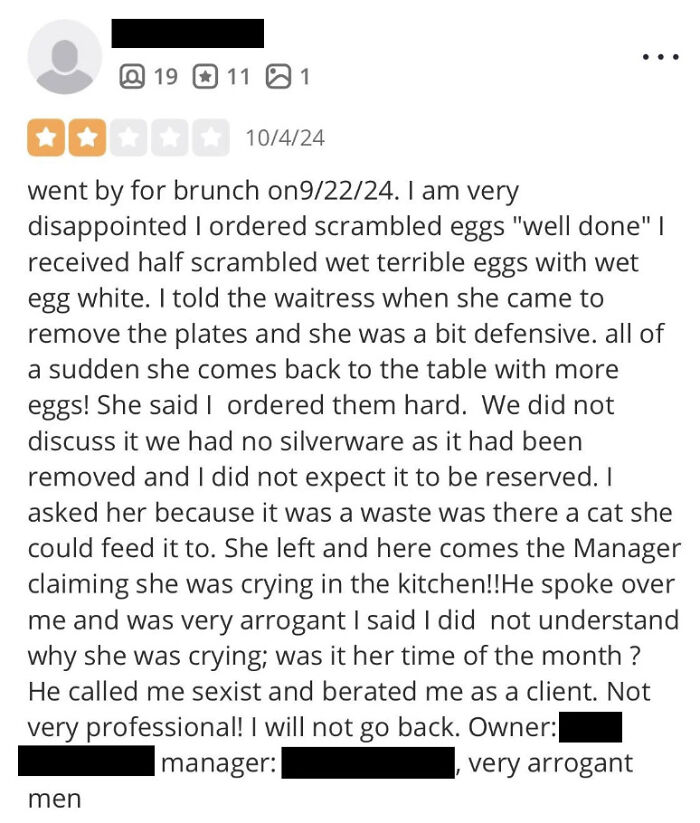 Online review from an entitled person, upset over scrambled eggs and service, including interaction with a manager.