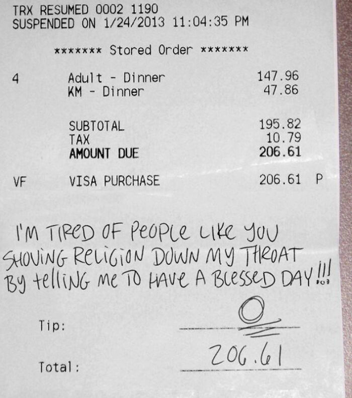Restaurant receipt with handwriting expressing frustration about religious comments. Total: $206.61. Entitled behavior.
