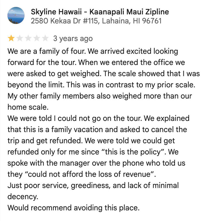 Negative review of a zipline tour in Hawaii highlighting poor service and entitled behavior.