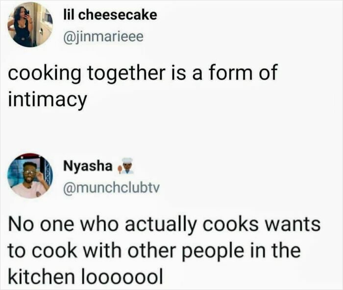 Text exchange shows a witty comeback about cooking being intimate, countered by a hilarious retort about solo cooking preference.