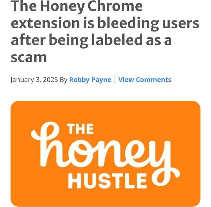 Honey Chrome extension labeled as a scam; users leaving service.