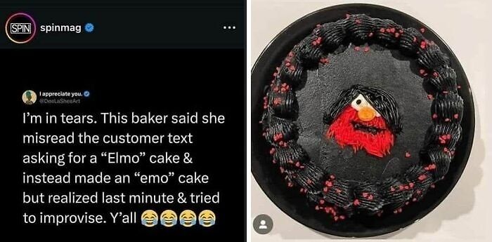 Weirdest meme showing a black frosted cake with an emo Elmo design, a result of a baking miscommunication.