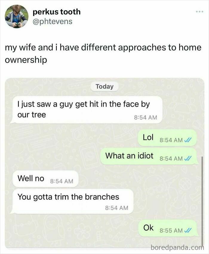 Text conversation meme about humor in home ownership responsibilities, featuring a tree incident.