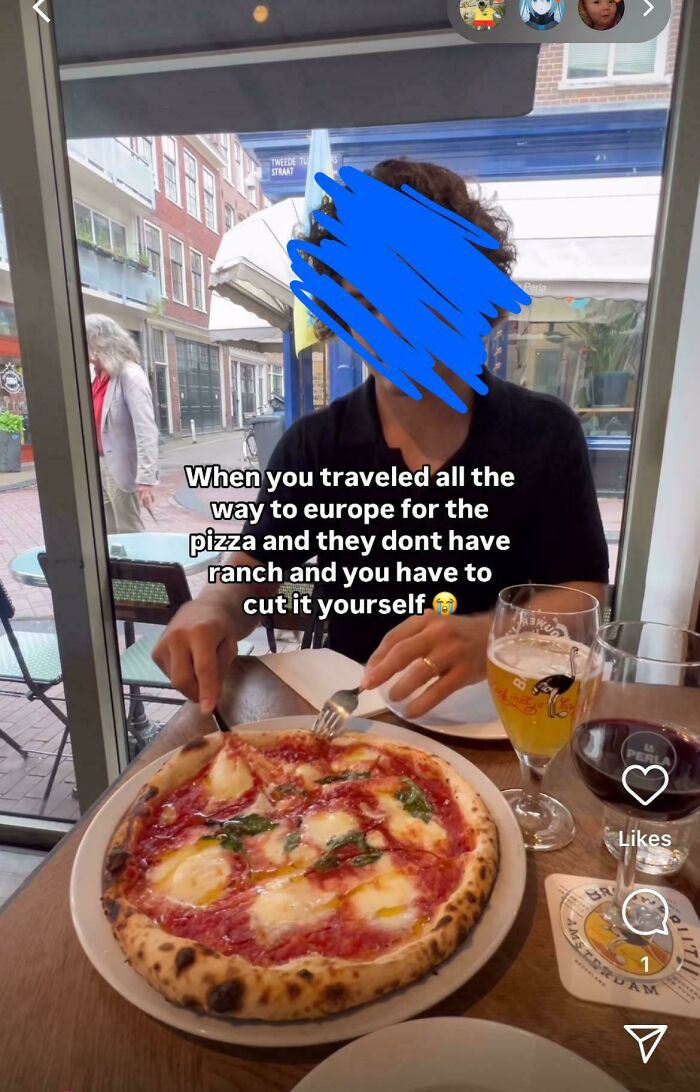 Person dining on pizza in Europe with text about lack of ranch, showcasing dumb American posts and homeschooling humor.