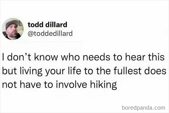 Middle Class Fancy meme about life enjoyment without hiking.