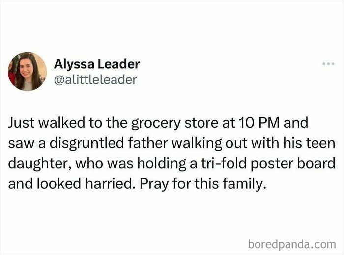 A relatable meme about a father and daughter leaving a grocery store at night, girl holding a tri-fold poster.