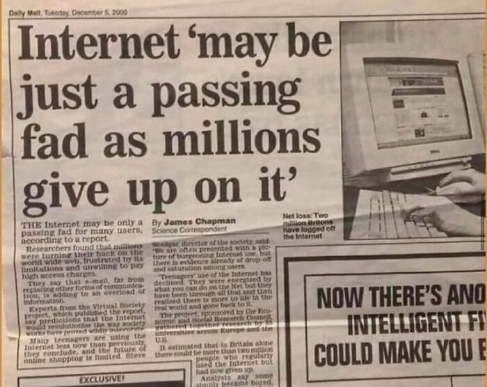 Newspaper headline predicting internet as a passing fad with millions giving up, showcasing digital skepticism and weirdness.