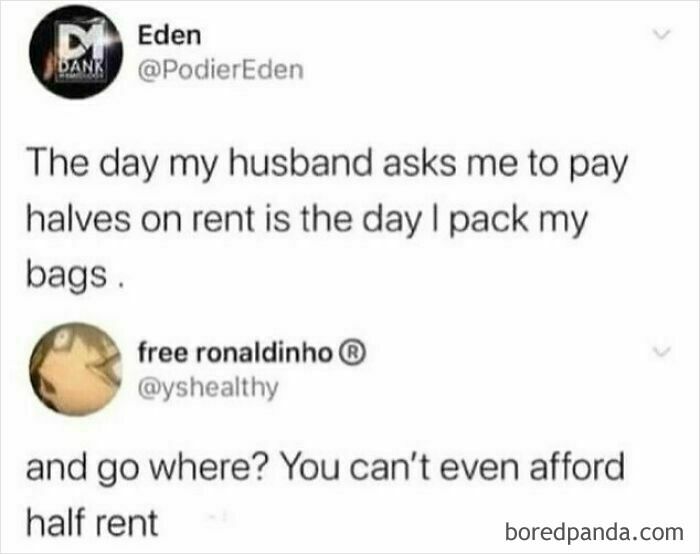 Funny work-related meme about splitting rent with a humorous reply highlighting affordability.