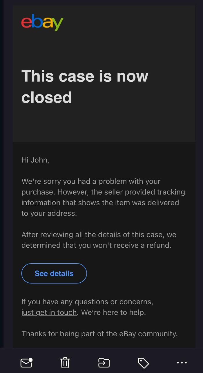 eBay case closed email, no refund issued, reflecting a potential shameless scam experience for the customer.