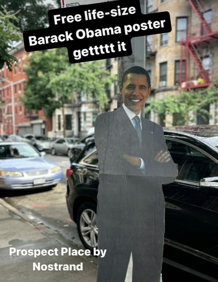 Life-size Obama poster left on NYC curb for free pickup at Prospect Place.