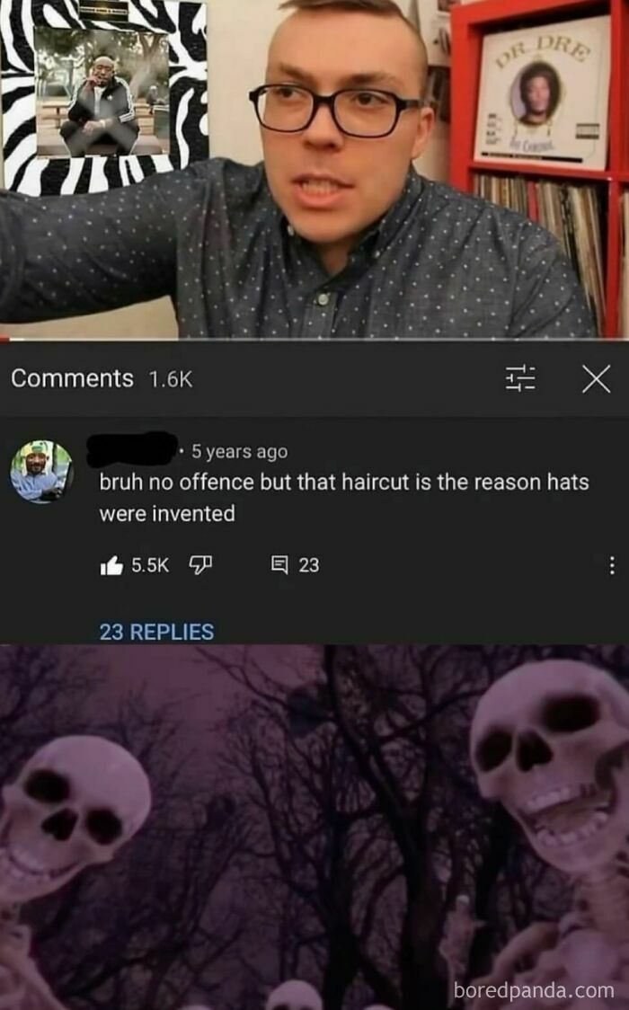 Comment humor highlights a haircut critique with a funny skeleton backdrop.
