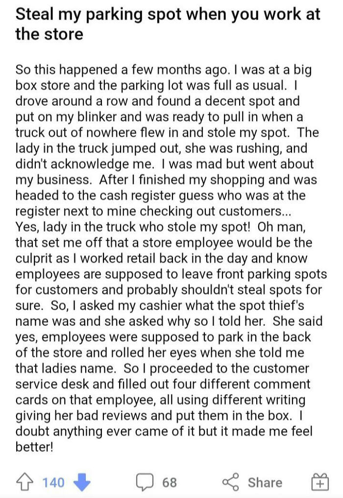 Customer cluelessness: Story of a parking spot taken by a store employee, leading to customer complaints.