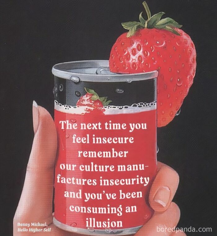 A hand holding a can with a strawberry; text on can addresses cultural insecurities. Mental health meme concept.