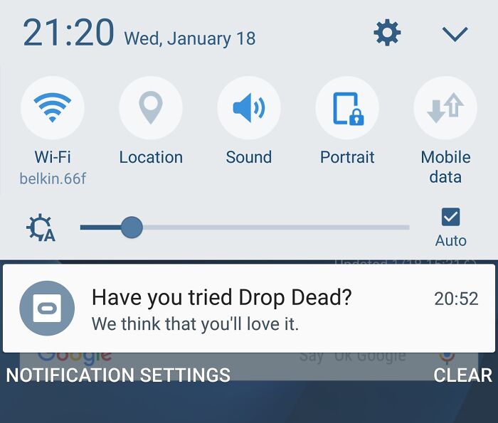 Phone notification showing a passive-aggressive message, "Have you tried Drop Dead? We think that you'll love it."