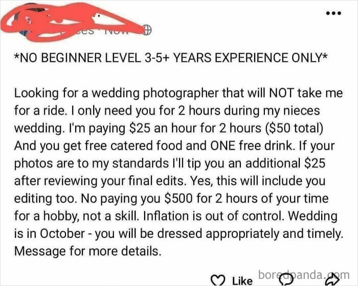 Text post looking for an experienced wedding photographer with low pay, highlighting beggars being choosers scenario.