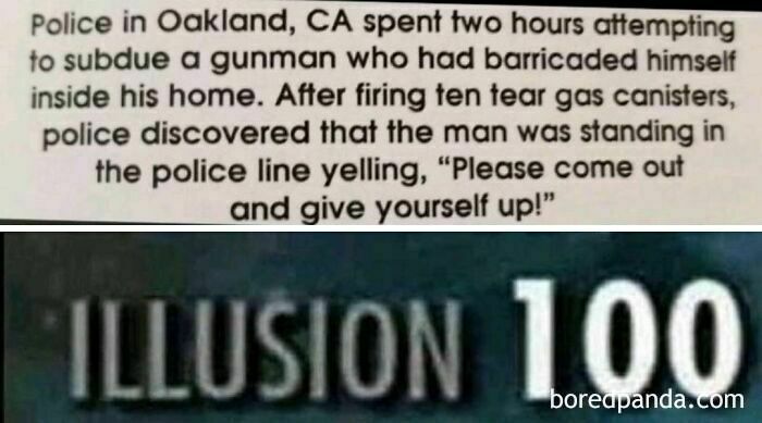 Man cheating the system by blending with police, captioned "ILLUSION 100".