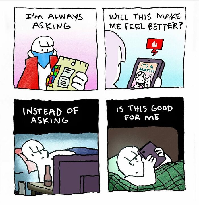 Absurd comics by Josh Engel showing a character questioning if actions and media are good or make them feel better.